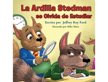Livro La Ardilla Stedman se Olvida de Estudiar de Ford, Jeffrey et al. (Inglês)
