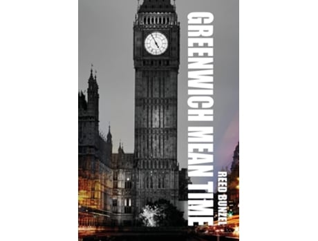 Livro Greenwich Mean Time De Reed Bunzel (inglês)