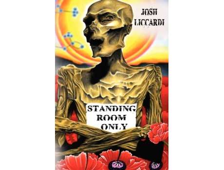 Livro Standing Room Only Josh Liccardi (Inglês)