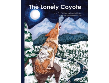 Livro The Lonely Coyote de Ronald Dale Hoffman (Inglês)