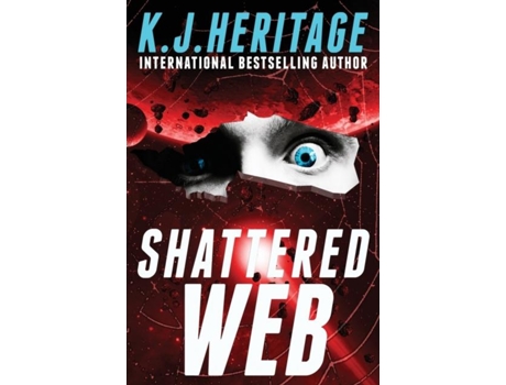 Livro Shattered Web De Kj Heritage (inglês)