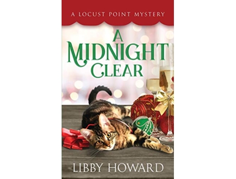 Livro A Midnight Clear Locust Point Mystery de Libby Howard (Inglês)