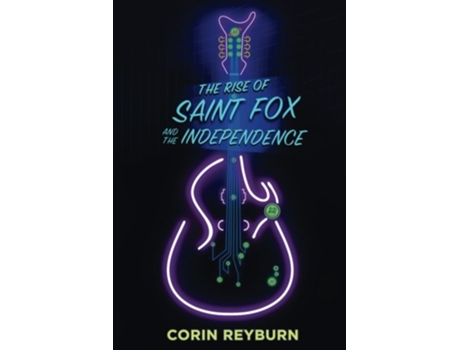 Livro The Rise of Saint Fox and The Independence de Corin Reyburn (Inglês)