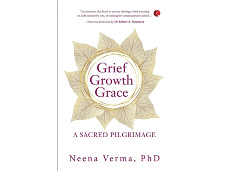 Livro GRIEF GROWTH GRACE de Neena Verma (Inglês)