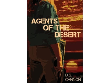 Livro Agents of the Desert de DS Cannon (Inglês)