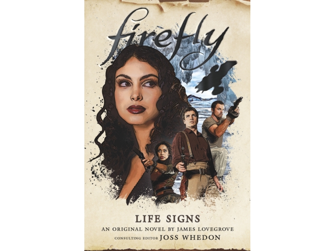 Livro Firefly - Life Signs de James Lovegrove (Inglês - Capa Dura)