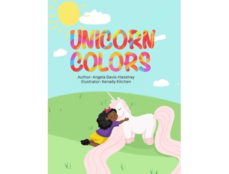 Livro Unicorn Colors De Angela Davis Hazelray (inglês - Capa Dura)