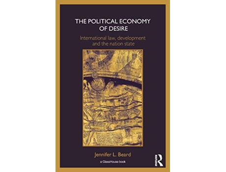 Livro Political Economy of Desire de Jennifer Beard (Inglês)