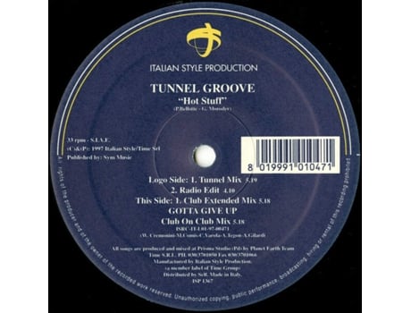 Hot Stuff, Tunnel Groove, produção em estilo italiano