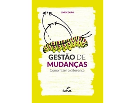 Livro Gestao de Mudancas Como Fazer a Diferenca de JORGE DURO (Português do Brasil)
