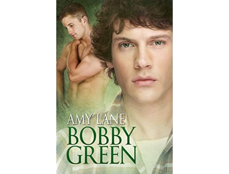 Livro Bobby Green Volume 6 de Amy Lane (Inglês)