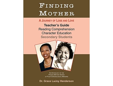 Livro Finding Mother Teachers Guide de Dr Grace Lajoy Henderson (Inglês)