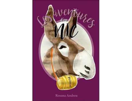 Livro Les Aventures Del Nic Al Priorat de Rosana Andreu Febas (Catalão)