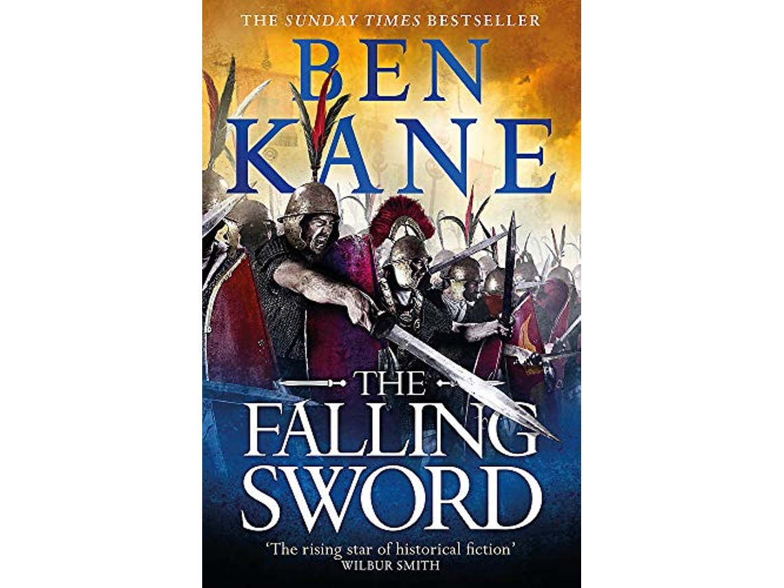 Livro Falling Sword de Ben Kane (Inglês)