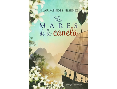 Livro Los Mares De La Canela de Pilar Méndez Jiménez (Español)
