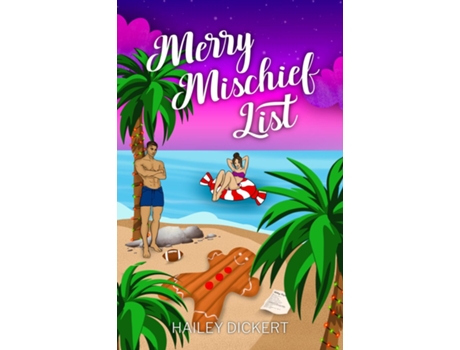 Livro Merry Mischief List de Hailey Dickert (Inglês)