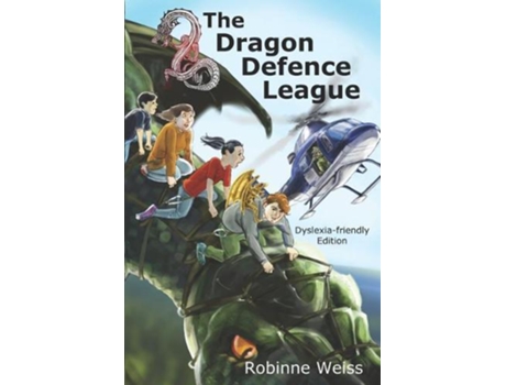 Livro The Dragon Defence League--dyslexia-friendly Edition De Robinne L Weiss (inglês)