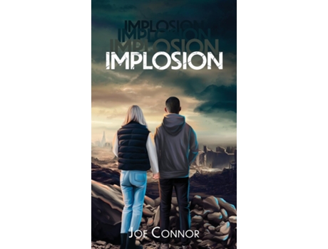 Livro Implosion de Joe Connor (Inglês)