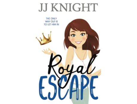 Livro Royal Escape A Romantic Comedy Royally Pickled de JJ Knight (Inglês)