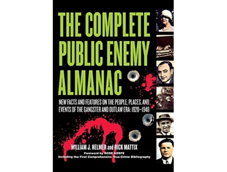 Livro Complete Public Enemy Almanac de William J Helmer e Rick Mattix (Inglês - Capa Dura)