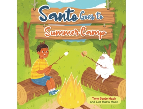 Livro Santo Goes to Summer Camp de Mack, Tony et al. (Inglês)