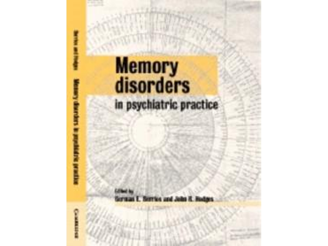 Livro Memory Disorders In Psychiatric Practice De German E Berrios (inglês)
