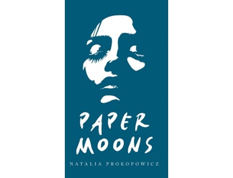 Livro Paper Moons de Natalia Prokopowicz (Inglês)