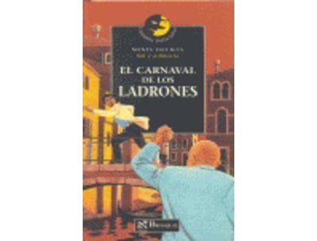 Livro El Carnaval De Los Ladrones/Carnival Of Thieves de Sonia Delmas (Espanhol)