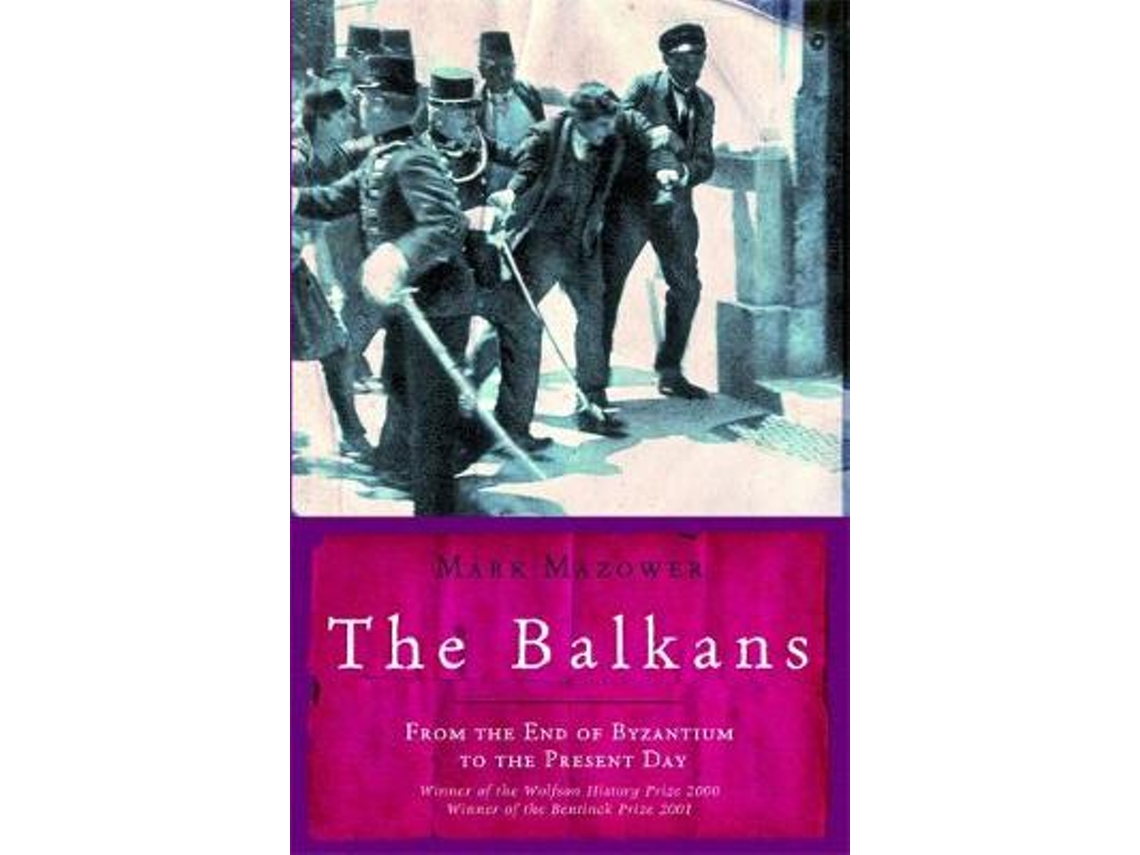 Livro The Balkans de Mark Mazower e Mark Mazower (Inglês)
