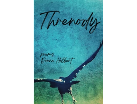 Livro Threnody de Donna Hilbert (Inglês)