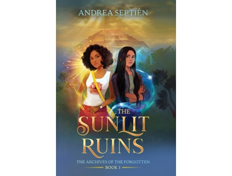 Livro The Sunlit Ruins An Old Gods Story de Andrea Septién (Inglês - Capa Dura)