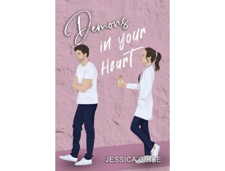 Livro Demons in your heart de Jessica Girke (Inglês)