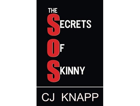 Livro The Secrets of Skinny de CJ Knapp (Inglês)