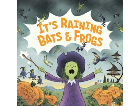 Livro Its Raining Bats amp Frogs de Rebecca Colby (Inglês - Capa Dura)