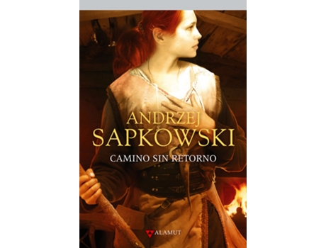 Livro Camino Sin Retorno de Andrzej Sapkowski (Espanhol)