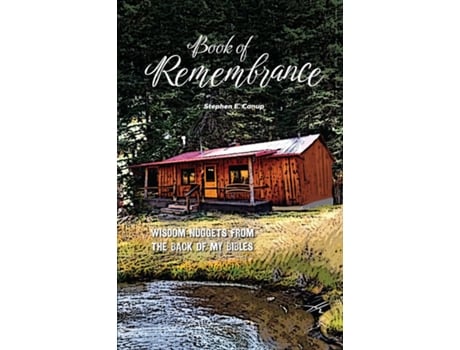 Livro Book of Remembrance de Stephen E Canup (Inglês)