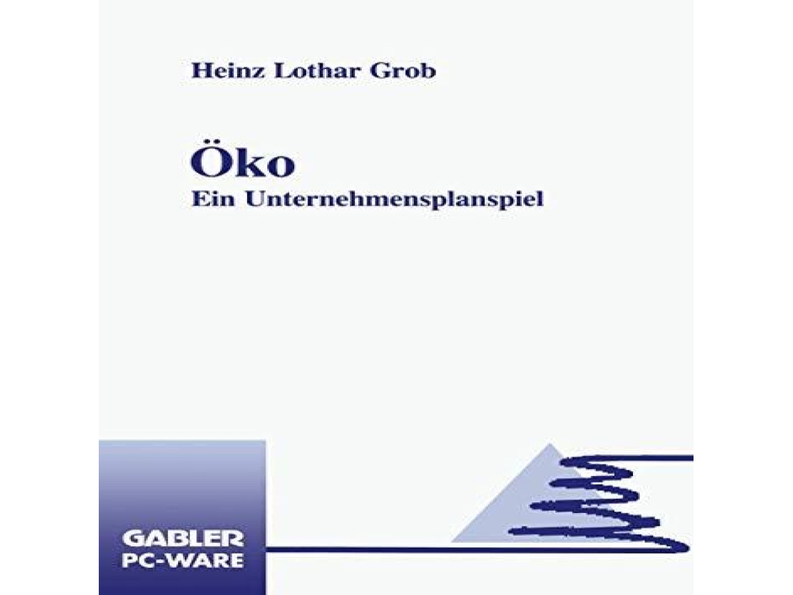 Livro Öko Ein Unternehmensplanspiel de Springer Nature BV (Alemão)