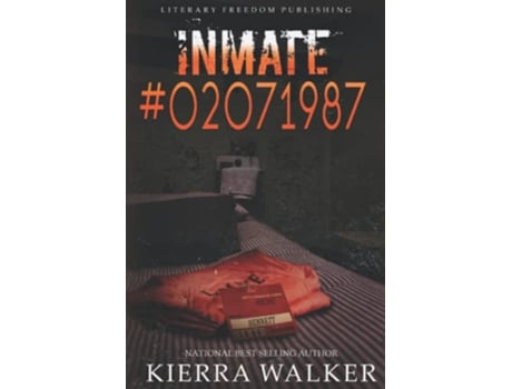 Livro Inmate 02071987 de Kierra Walker (Inglês)
