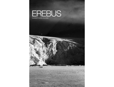 Livro Erebus de Elizabeth Lewis Williams (Inglês)
