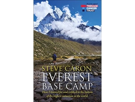 Livro Everest Base Camp de Steve Caron (Inglês)