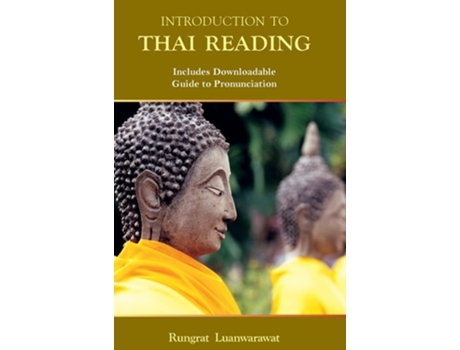 Livro Introduction To Thai Reading De Rungrat Luanwarawat (inglês - Capa Dura)