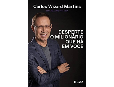 Livro Desperte O Milionário Que Há Em Você de Carlos Wizard Martins (Português-Brasil)