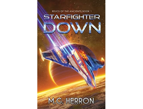 Livro Starfighter Down de M G Herron (Inglês)