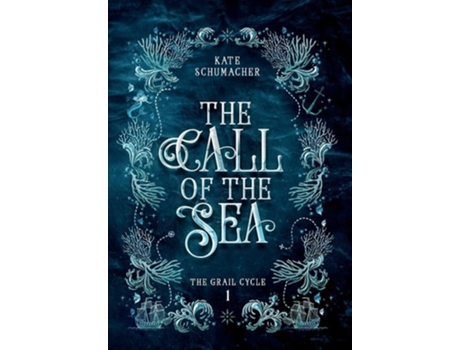 Livro The Call of the Sea de Kate Schumacher (Inglês - Capa Dura)