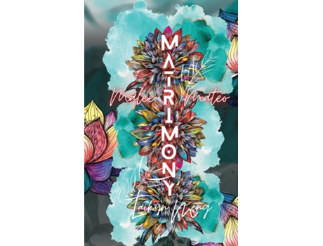 Livro Matrimony Malee amp Mateo de Laikyn Meng (Inglês)