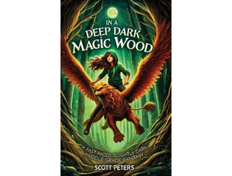 Livro In A Deep Dark Magic Wood de Scott Peters (Inglês - Capa Dura)