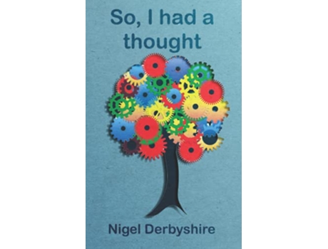 Livro So I had a thought de Nigel Derbyshire (Inglês)