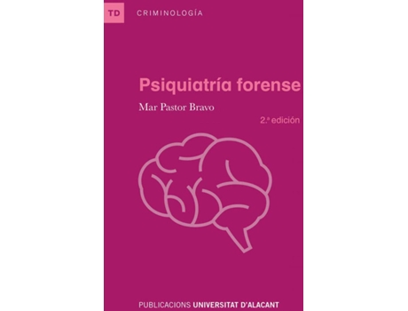 Livro Psiquiatría Forense de Mar Pastor Bravo (Espanhol)