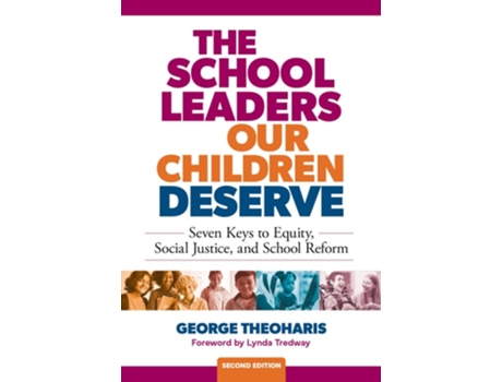 Livro The School Leaders Our Children Deserve de George Theoharis (Inglês)