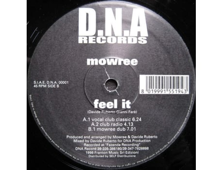 Sinta isso, Mowree DNA Records